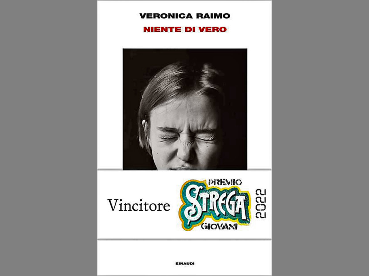 Niente di vero, Veronica Raimo - Libri imperdibili per l'estate