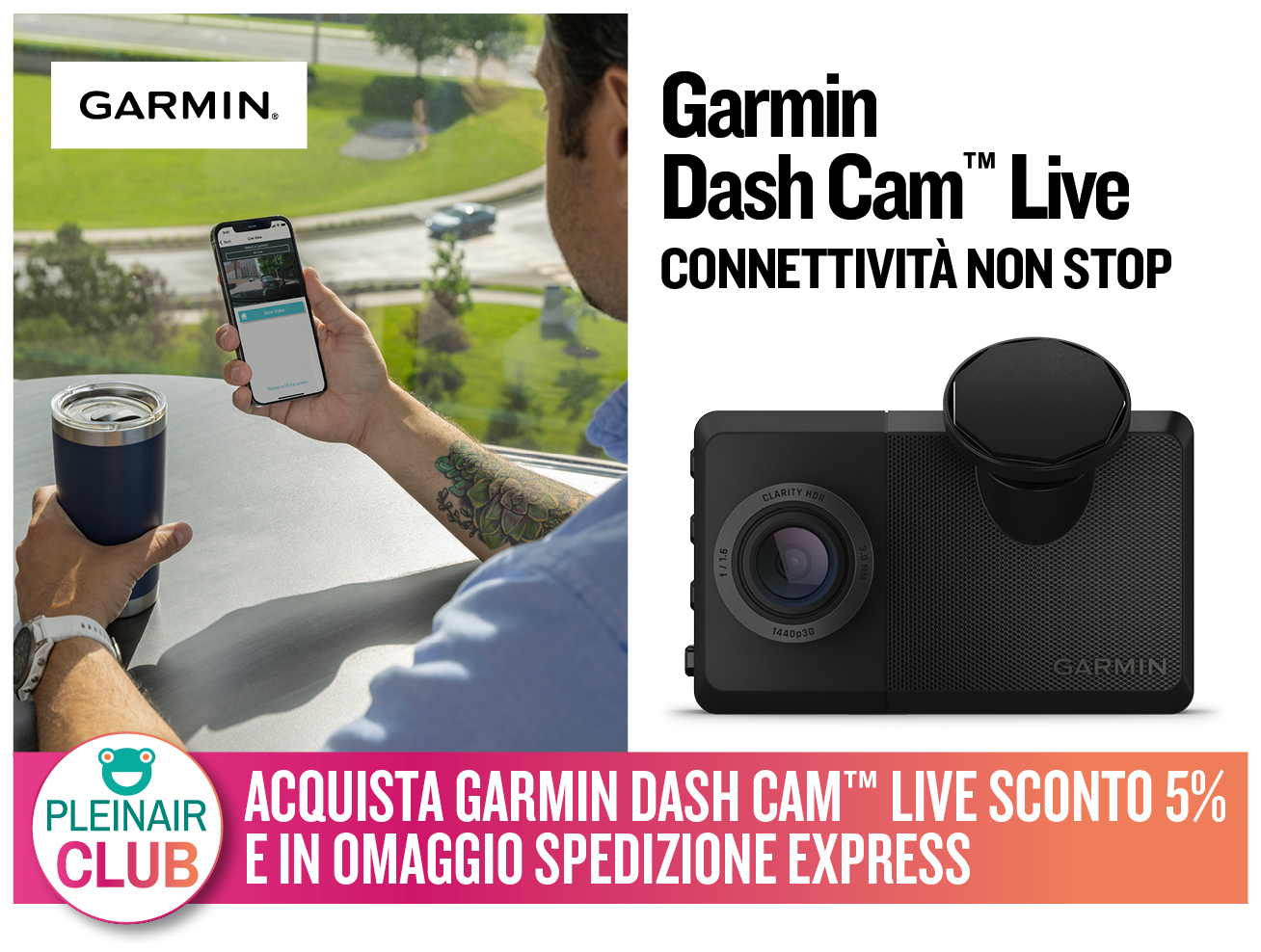 SCONTO 5% SU GARMIN DASH CAM LIVE E SPEDIZIONE GRATIS
