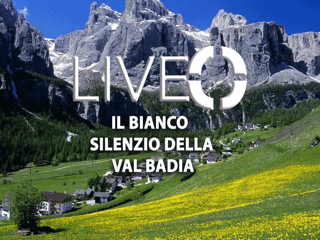 IL BIANCO SILENZIO DELLA VAL BADIA