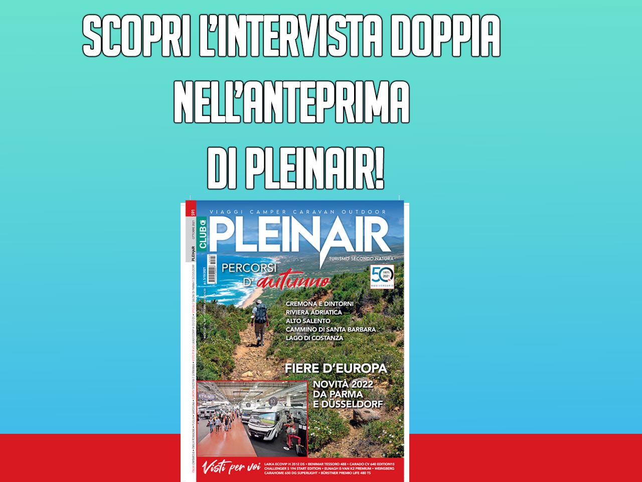 SCOPRI LINTERVISTA DOPPIA NELLANTEPRIMA DI PLEINAIR!