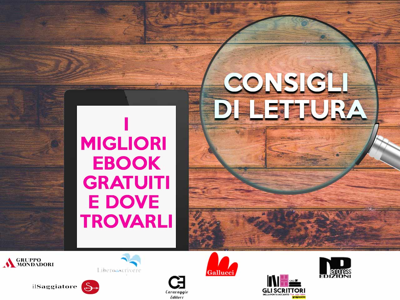 Consigli di lettura. I migliori ebook gratuiti e dove trovarli