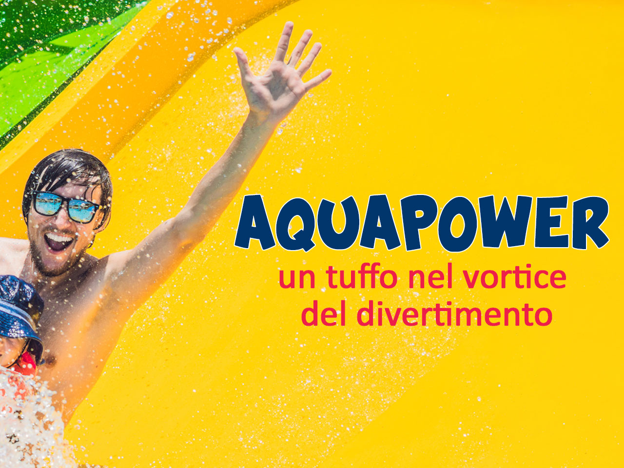 AQUAPOWER: GLI SCONTI NEI PARCHI ACQUATICI
