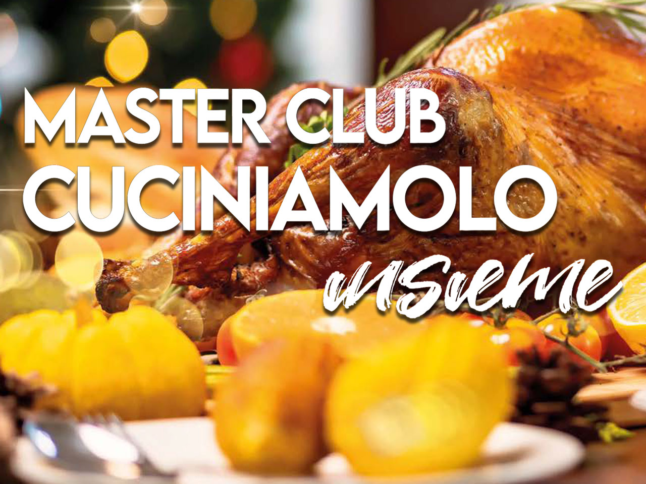 MENÙ DEL PRANZO DI NATALE: ANTEPRIMA DELLE RICETTE