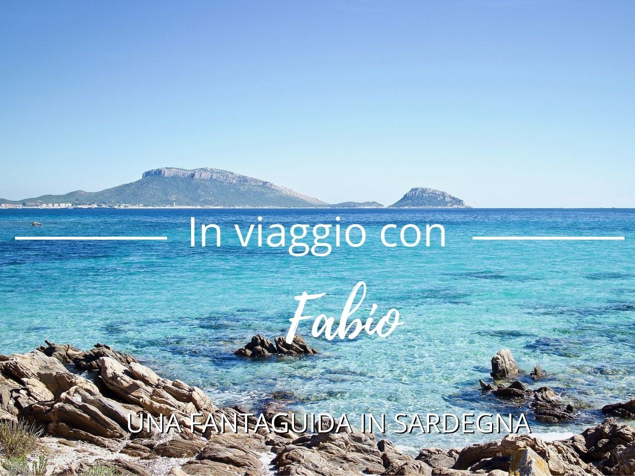 Una FantaGuida in Sardegna