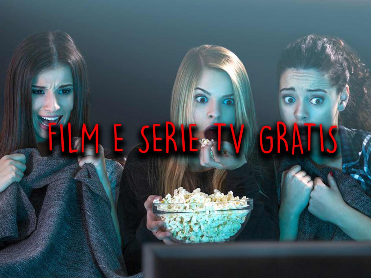 Poltrona & popcorn. Film e serie tv gratis a casa