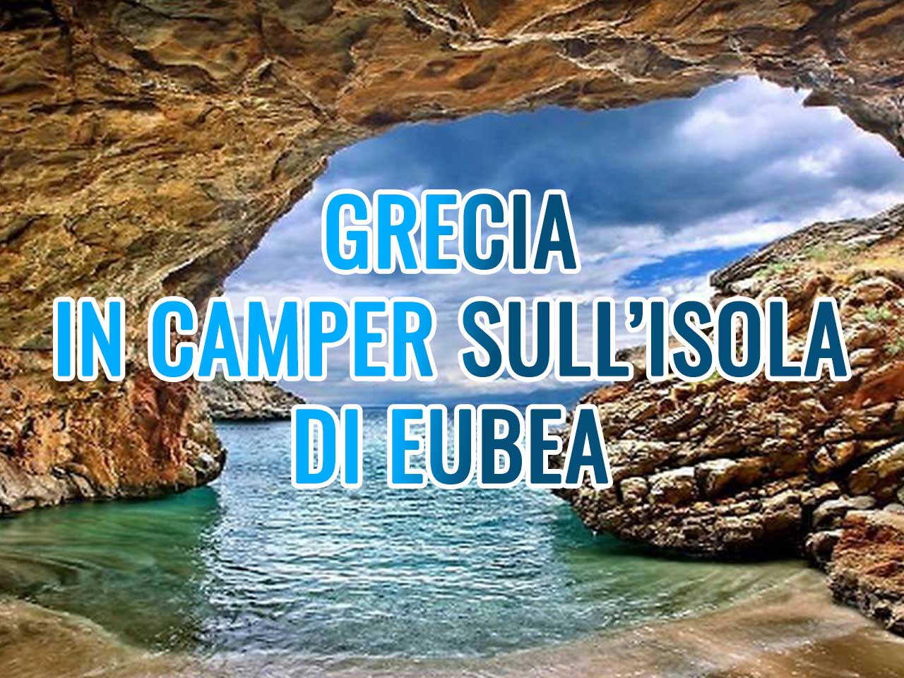 GRECIA IN CAMPER SULLISOLA DI EUBEA