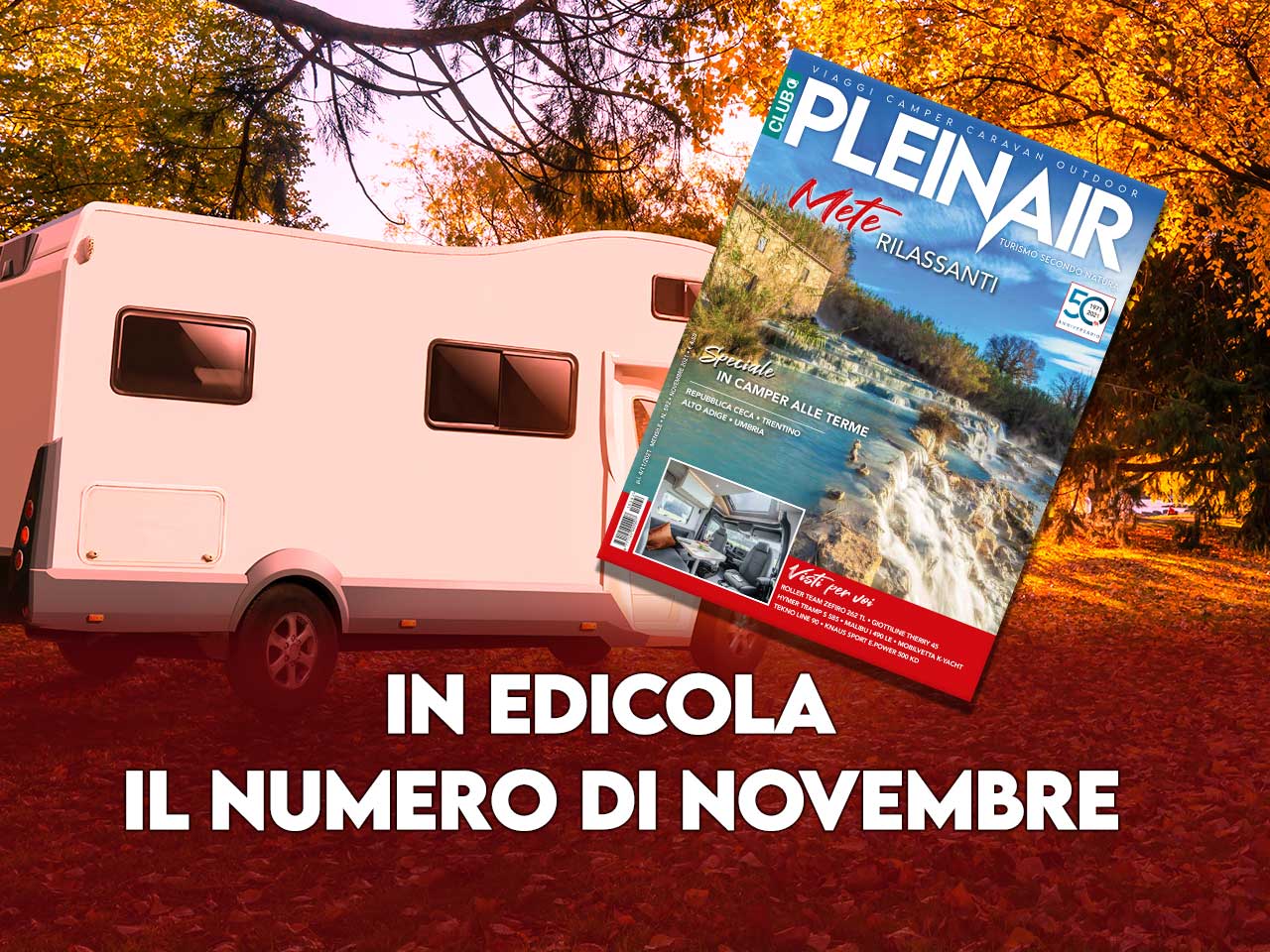 NOVEMBRE RELAX: ALLE TERME IN CAMPER CON PLEINAIR