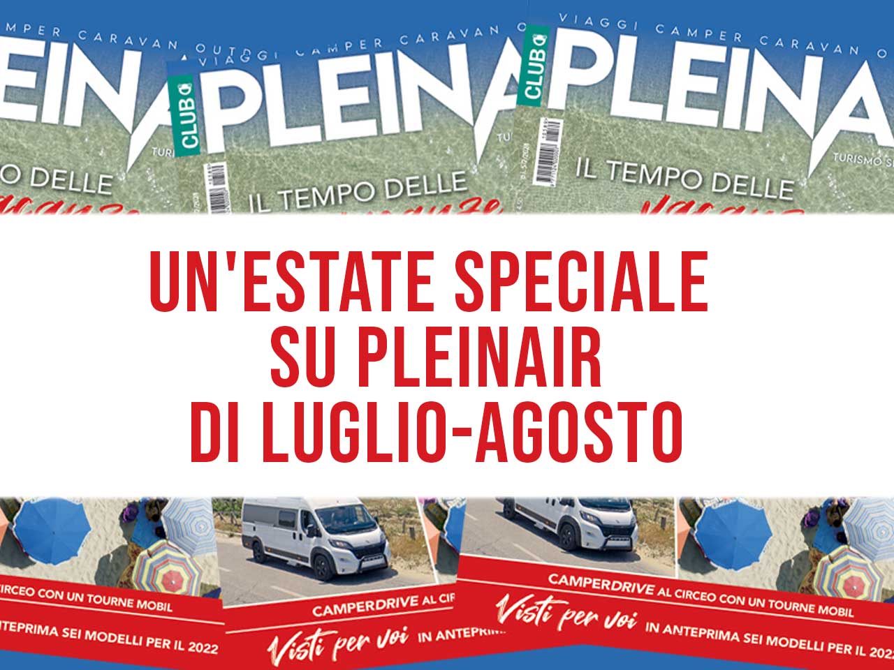 UNESTATE SPECIALE SU PLEINAIR DI LUGLIO-AGOSTO