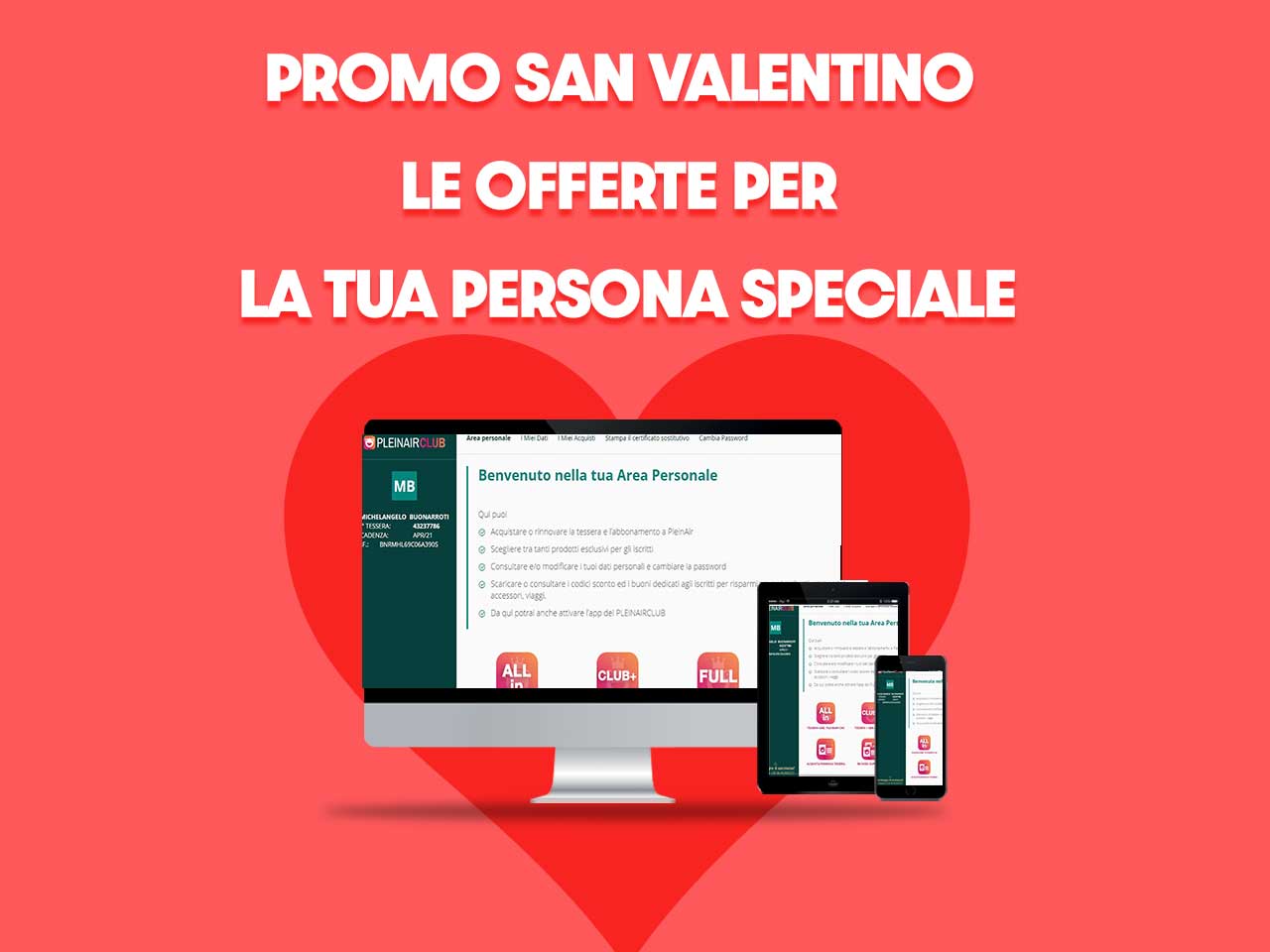 PROMO SAN VALENTINO. LE OFFERTE PER LA TUA PERSONA SPECIALE