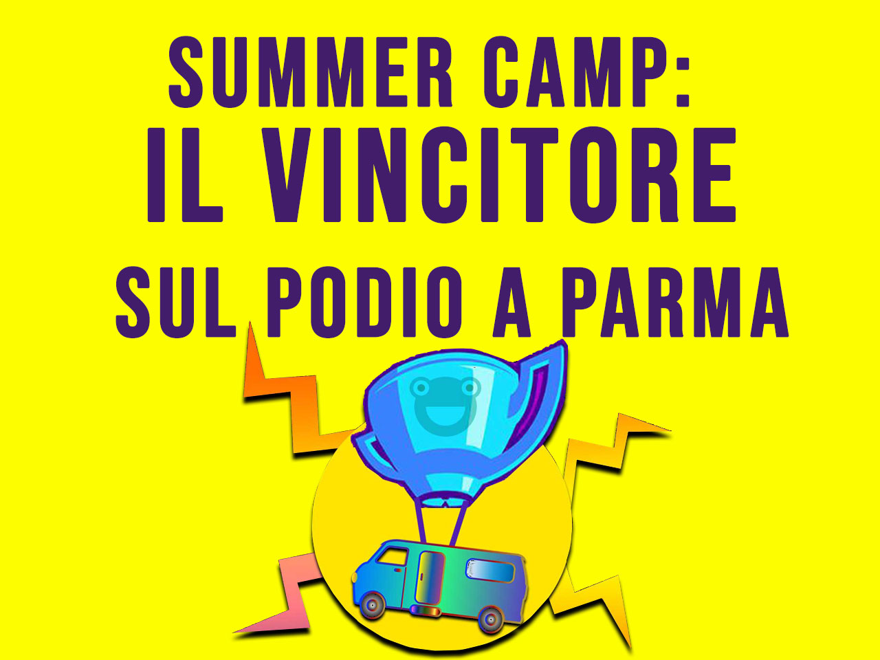 SUMMER CAMP: IL VINCITORE SUL PODIO A PARMA