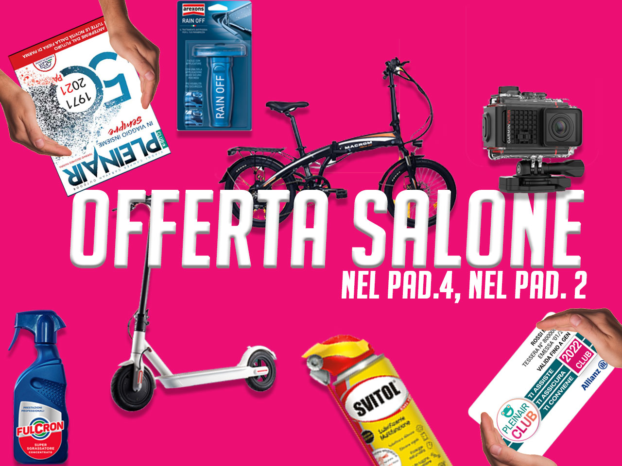 SCOPRI LE NOSTRE OFFERTE FIERA