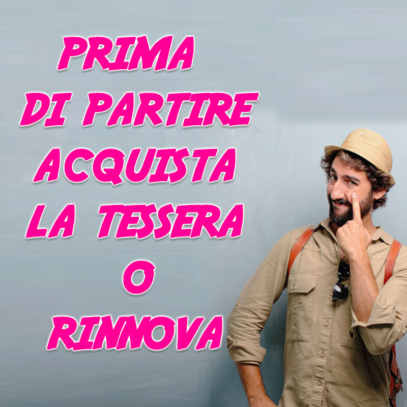 Acquista o rinnova prima di partire