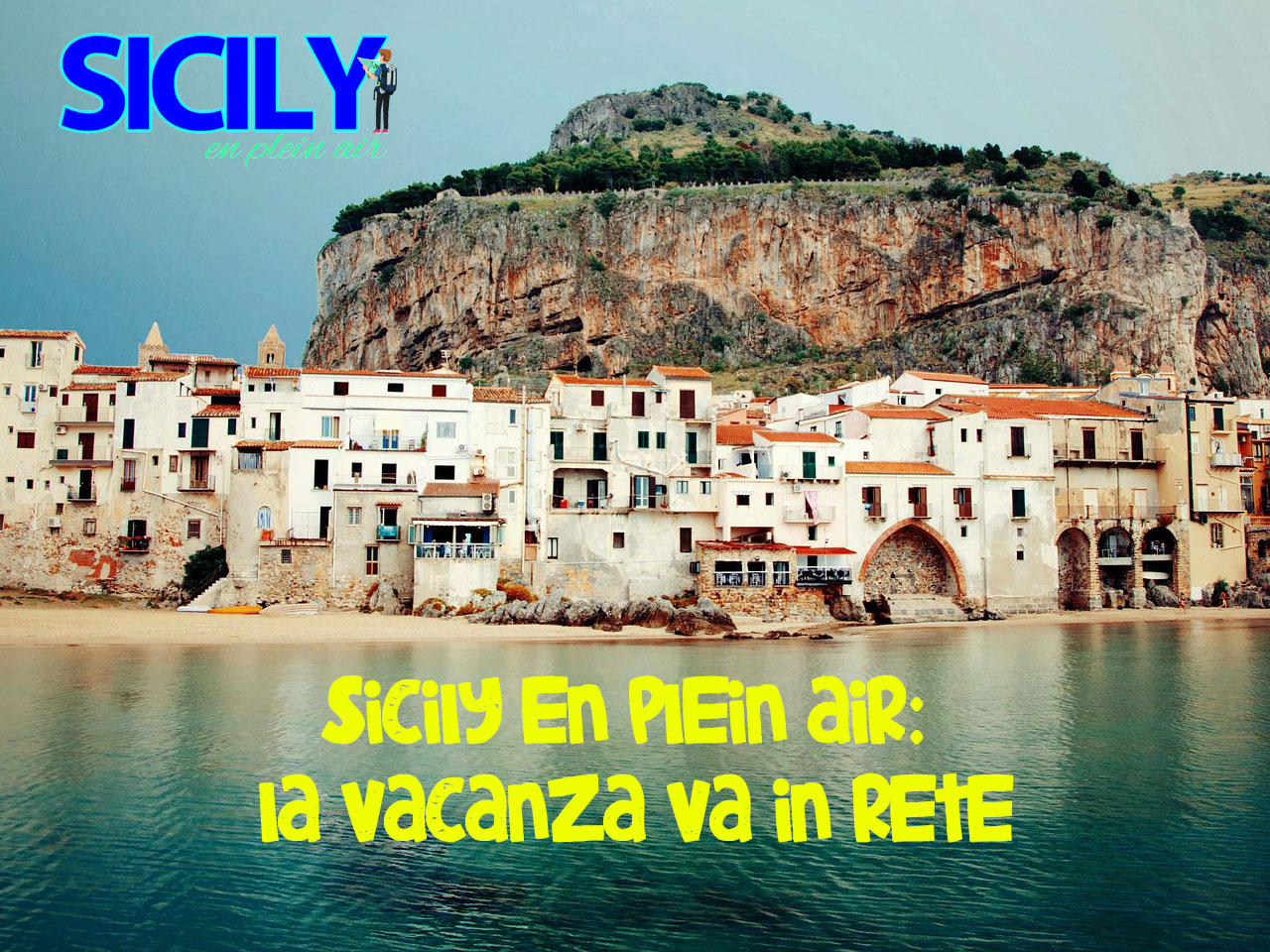 Sicily En Plein Air: la vacanza va in rete
